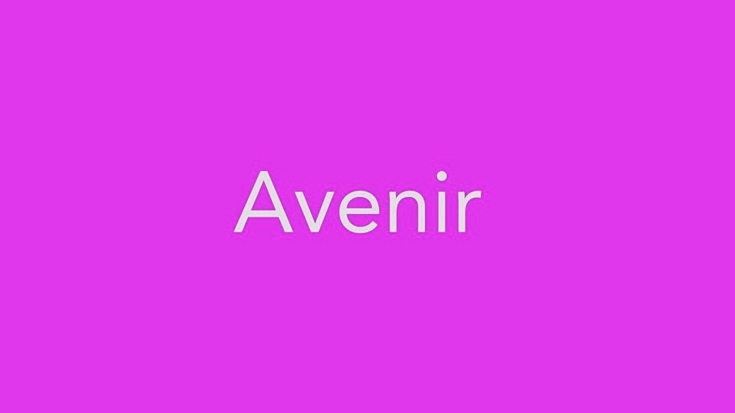 The-Best-Fonts-To-Use-On-Your-Resume-Book-Avenir